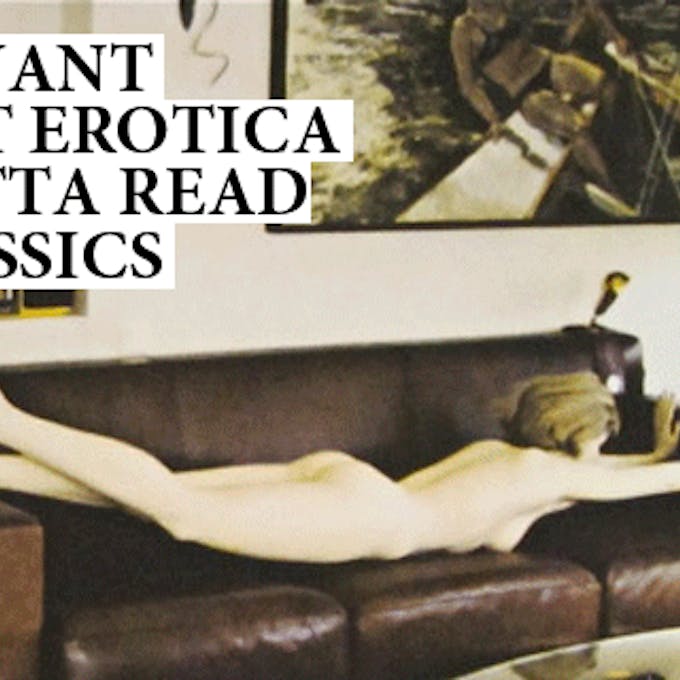 If you want the best erotica you gotta read the classics  Sex  Confess | XConfessions Porn for Women